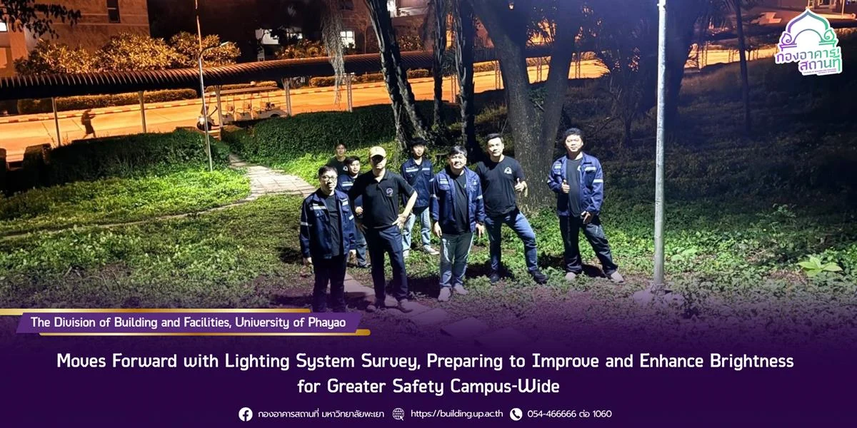 Moves Forward with Lighting System Survey, Preparing to Improve and Enhance Brightness for Greater Safety Campus-Wide