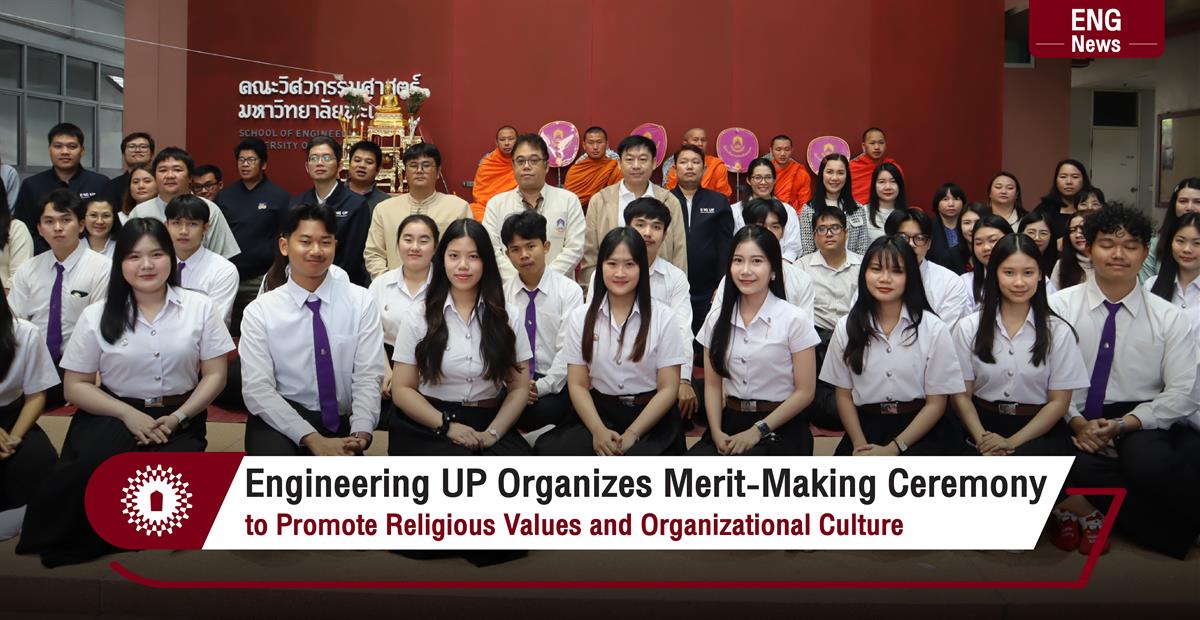 Engineering UP Organizes Merit-Making Ceremony to Promote Religious Values and Organizational Culture