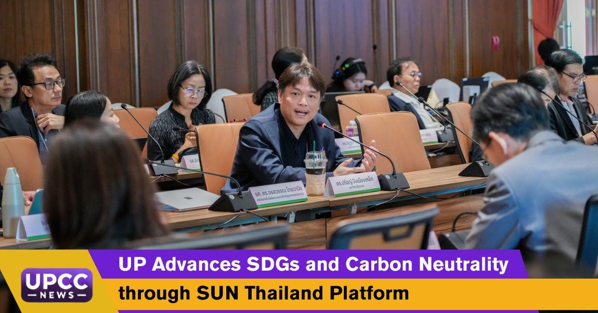  UP Advances SDGs and Carbon Neutrality through SUN Thailand Platform