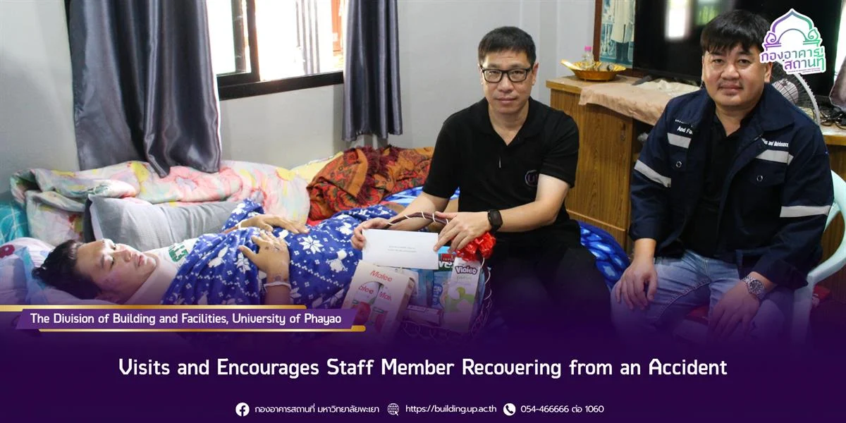 Visits and Encourages Staff Member Recovering from an Accident