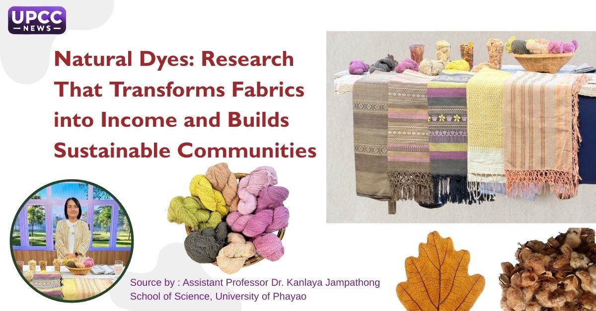Natural Dyes: Research That Transforms Fabrics into Income and Builds Sustainable Communities