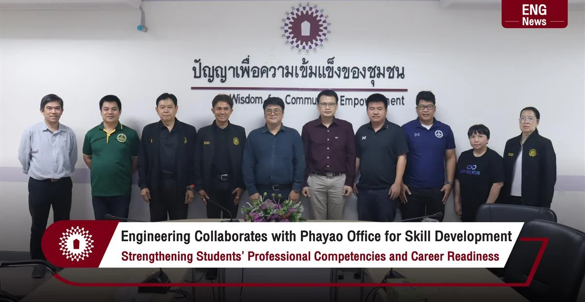 Engineering Collaborates with Phayao Provincial Office for Skill Development Advancing Indoor Electrical Installation Competencies and Preparing Students for National Occupational Standards