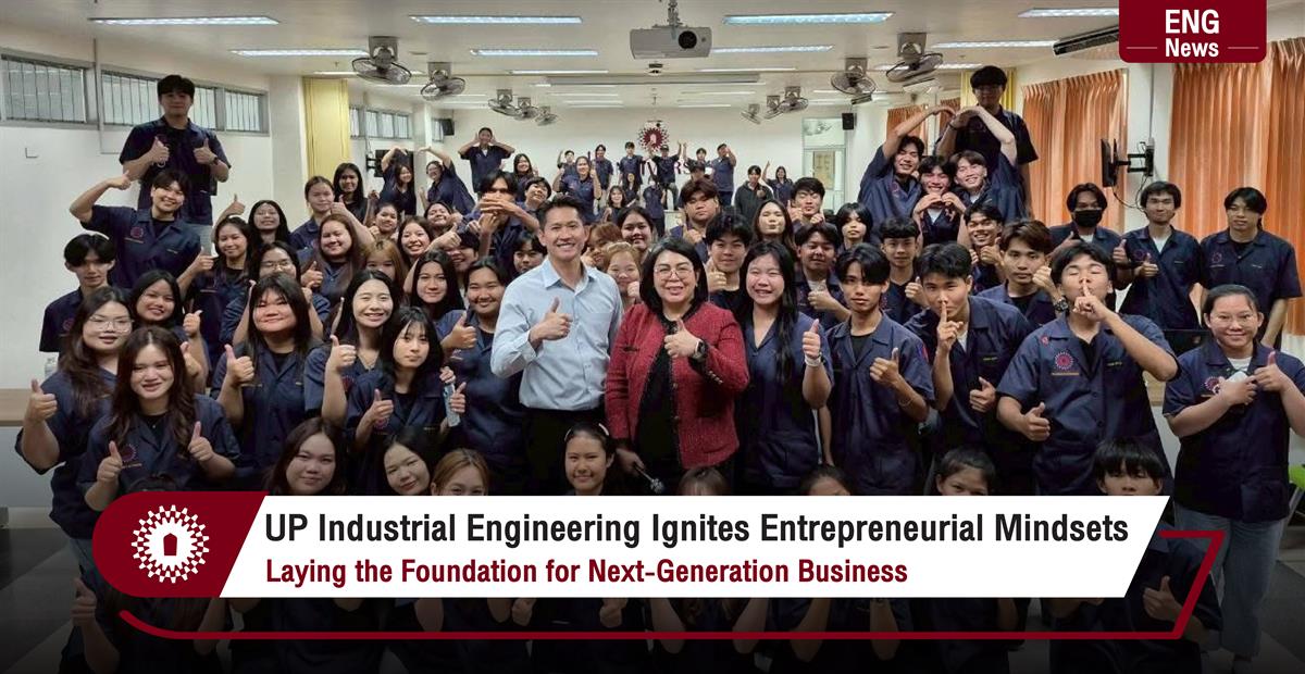 UP Industrial Engineering Ignites Entrepreneurial Mindsets Laying the Foundation for Next-Generation Business