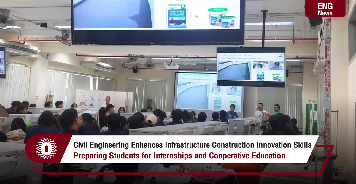 Civil Engineering Enhances Infrastructure Construction Innovation Skills Preparing Students for Internships and Cooperative Education