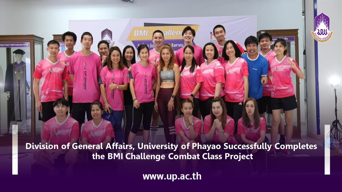 Division of General Affairs, University of Phayao Successfully Completes the BMI Challenge Combat Class Project
