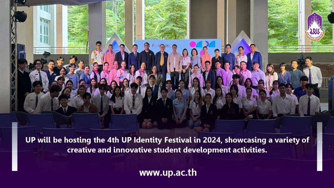 UP will be hosting the 4th UP Identity Festival in 2024, showcasing a variety of creative and innovative student development activities.