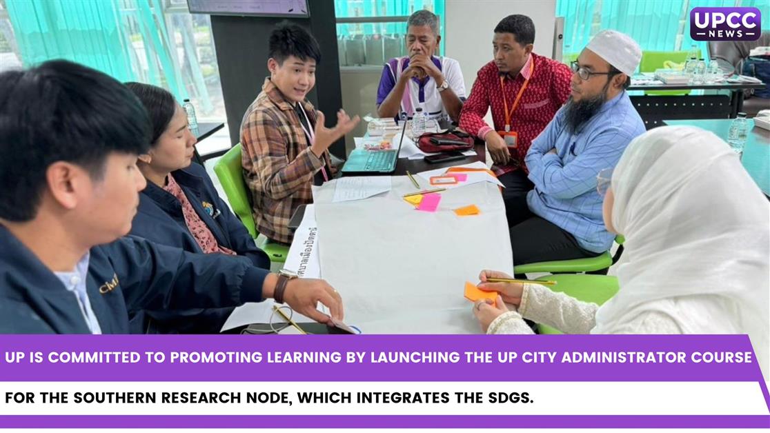 UP is committed to promoting learning by launching the UP City Administrator Course for the Southern Research Node, which integrates the SDGs.