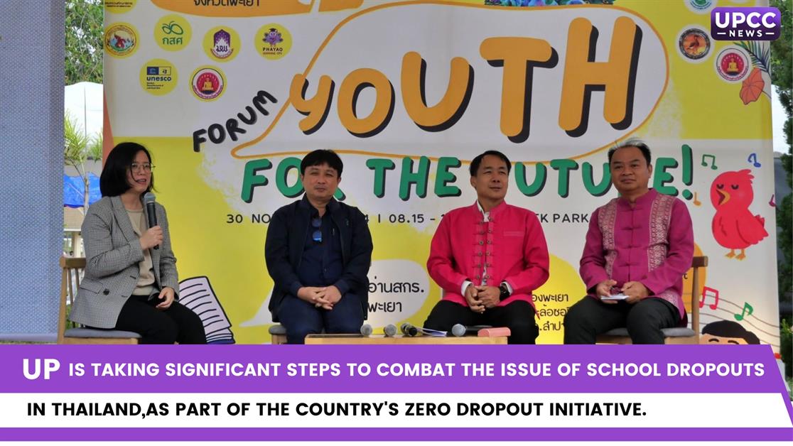 UP is taking significant steps to combat the issue of school dropouts in Thailand, as part of the country