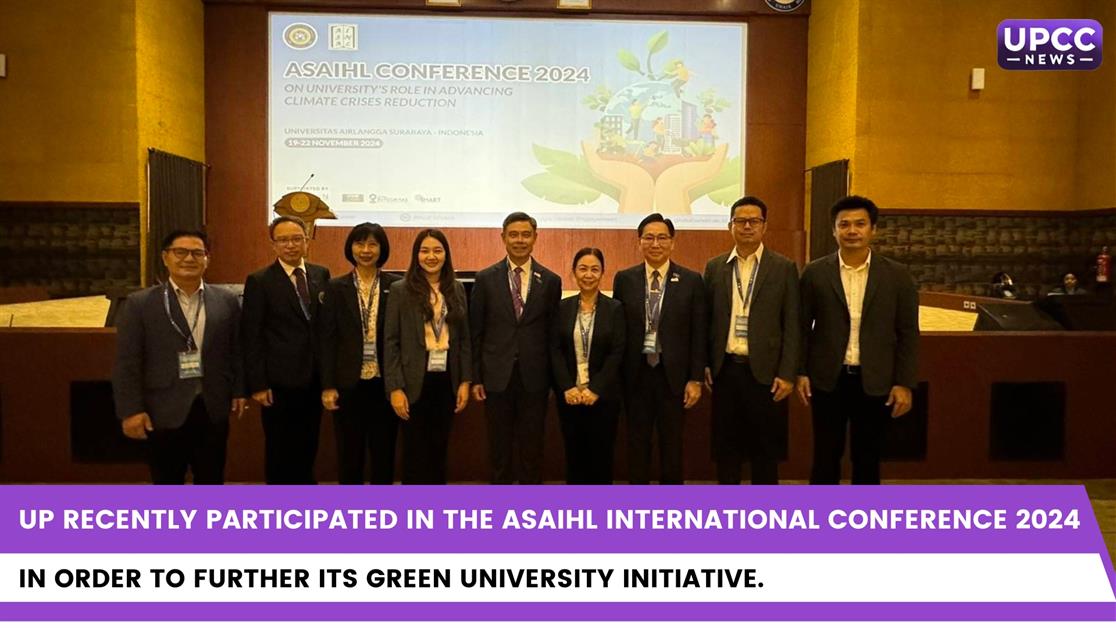 UP recently participated in the ASAIHL International Conference 2024 in order to further its green university initiative.