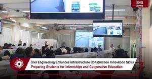 Civil Engineering Enhances Infrastructure Construction Innovation Skills Preparing Students for Internships and Cooperative Education