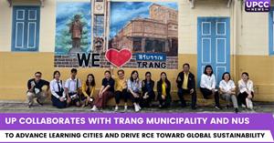 UP Collaborates with Trang Municipality and NUS to Advance Learning Cities and Drive RCE Toward Global Sustainability