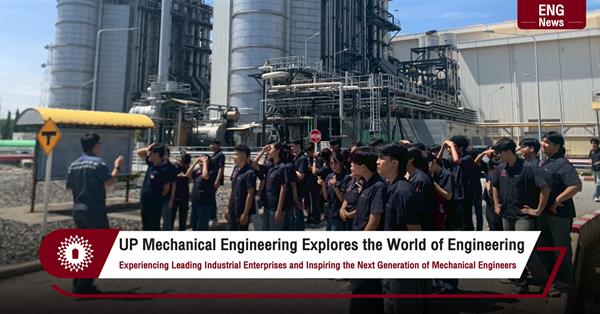 UP Mechanical Engineering Explores the World of Engineering
Experiencing Leading Industrial Enterprises and Inspiring the Next Generation of ME