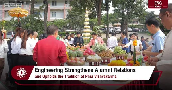 Engineering Strengthens Alumni Relations and Upholds the Tradition of Phra Vishvakarma