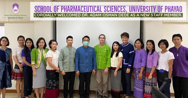 School of Pharmaceutical Sciences cordially welcomed Dr. Adam Osman Dedas a new staff membere