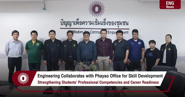 Engineering Collaborates with Phayao Provincial Office for Skill Development Advancing Indoor Electrical Installation Competencies and Preparing Students for National Occupational Standards
