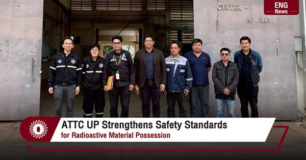 ATTC UP Strengthens Safety Standards
for Radioactive Material Possession
