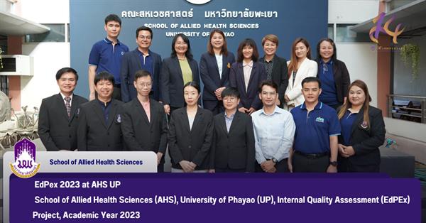 School of Allied Health Sciences (AHS), University of Phayao (UP), Internal Quality Assessment (EdPEx) Project, Academic Year 2023