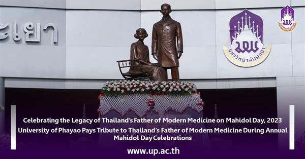 Celebrating the Legacy of Thailand’s Father of Modern Medicine on Mahidol Day, 2023