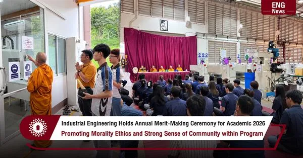 Industrial Engineering Holds Annual Merit-Making Ceremony for Academic 2026 Promoting Morality Ethics and Strong Sense of Community within Program