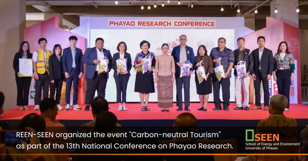 REEN-SEEN organized the event "Carbon-neutral Tourism" as part of the 13th National Conference on Phayao Research.