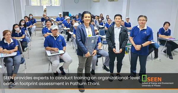 SEEN provides experts to conduct training on organizational-level carbon footprint assessment in Pathum Thani.