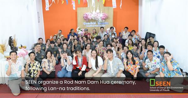 SEEN organize a Rod Nam Dam Hua ceremony, following Lan-na traditions.
