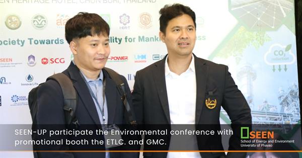 SEEN-UP participate the Environmental conference with promotional booth the ETLC. and GMC.