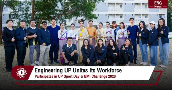Engineering UP Unites Its Workforce
Participates in UP Sport Day & BMI Challenge 2026