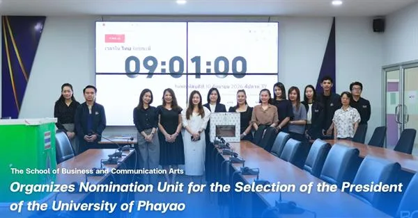 BCA Organizes Nomination Unit for the Selection of the President of the University of Phayao