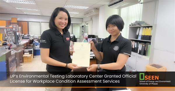 UP’s Environmental Testing Laboratory Center Granted Official License for Workplace Condition Assessment Services