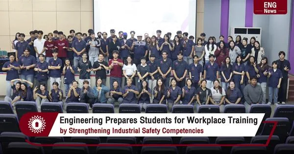 Engineering Prepares Students for Workplace Training  by Strengthening Industrial Safety Competencies