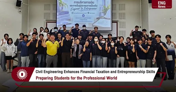 Civil Engineering Enhances Financial Taxation and Entrepreneurship Skills Preparing Students for the Professional World