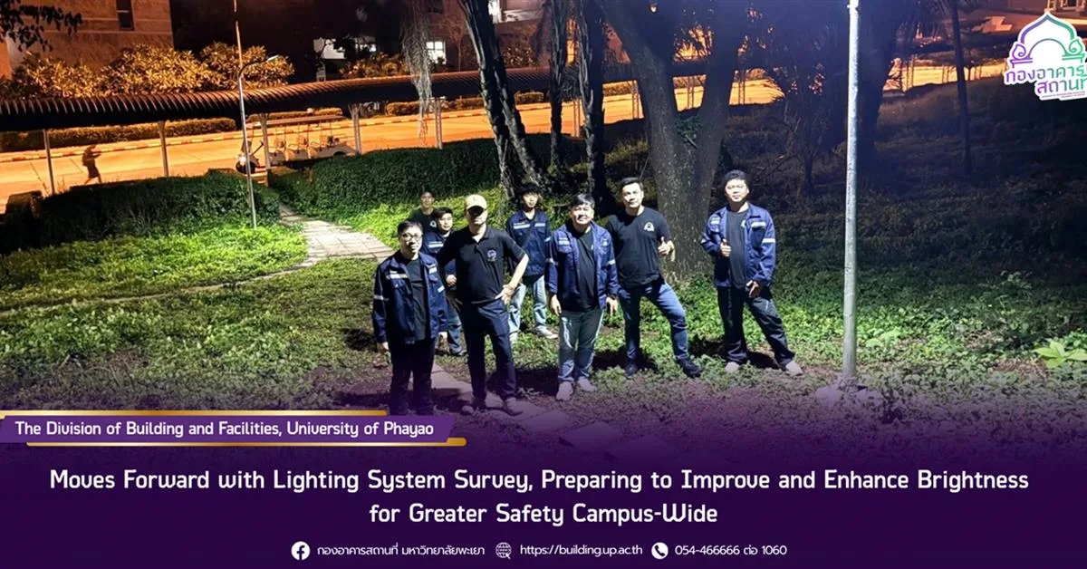 Moves Forward with Lighting System Survey, Preparing to Improve and Enhance Brightness for Greater Safety Campus-Wide