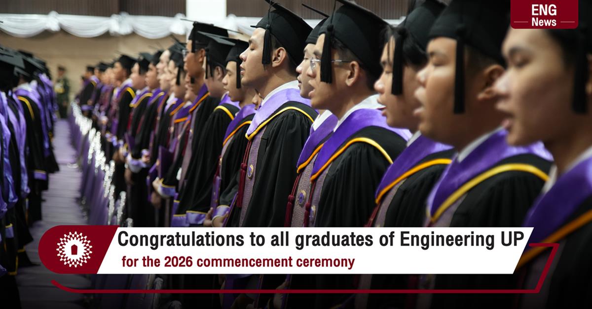 Congratulations to all graduates of Engineering UP  for the 2026 commencement ceremony
