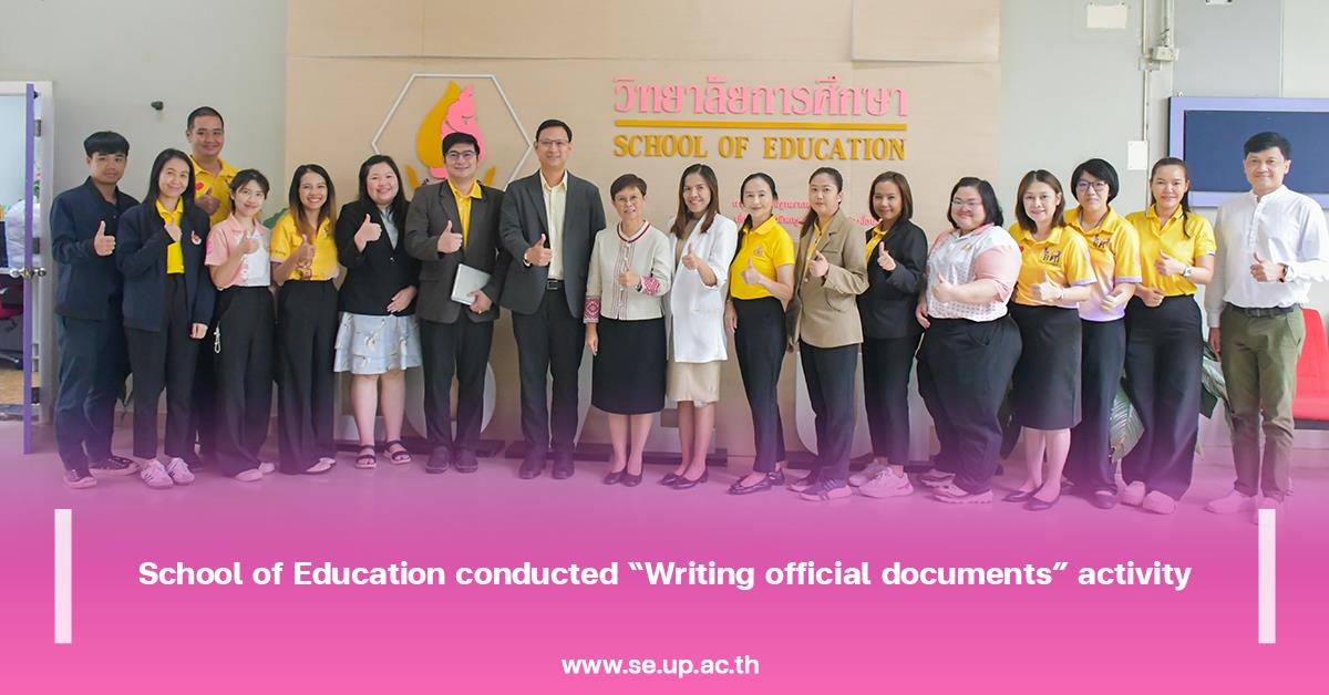 School of Education conducted “Writing official documents” activity