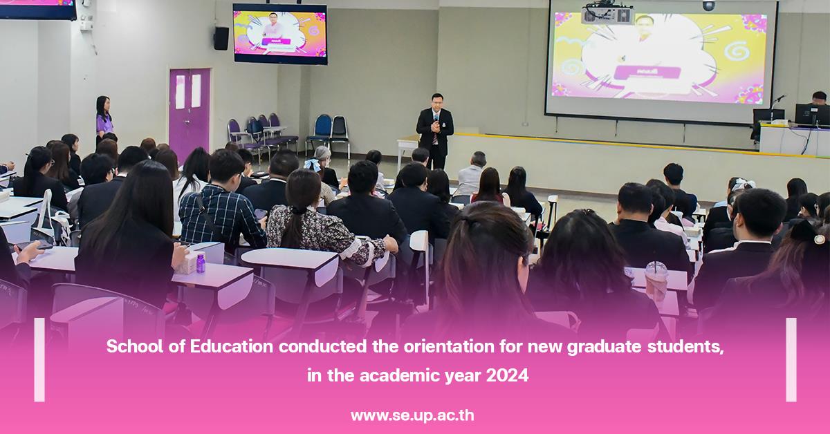 School of Education conducted the orientation for new graduate students, in the academic year 2024