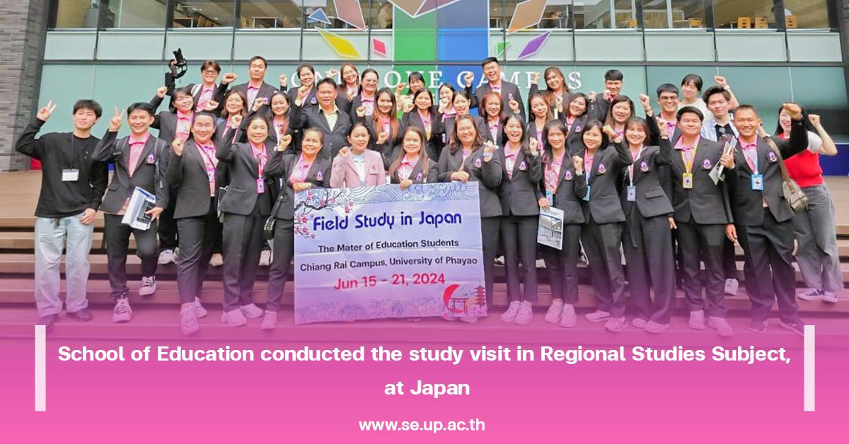 School of Education conducted the study visit in Regional Studies Subject, at Japan