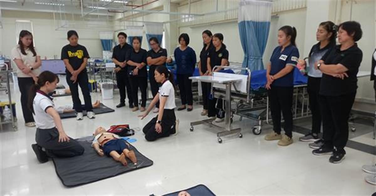 โครงการพัฒนาศักยภาพบุคลากร เสริมทักษะปฐมพยาบาล CPR และการประเมินพัฒนาการเด็ก