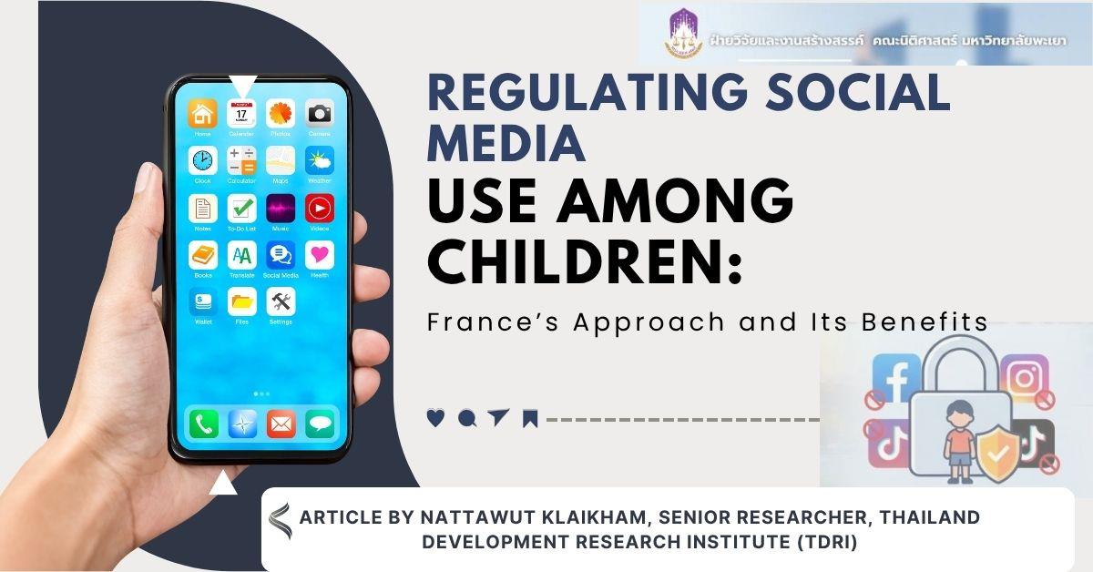 Regulating Social Media Use Among Children: France’s Approach and Its Benefits
