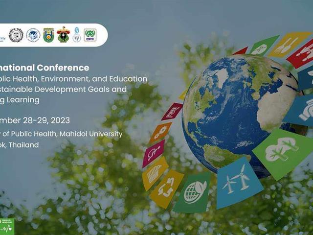 คณะสาธารณสุขศาสตร์ มหาวิทยาลัยพะเยา เข้าร่วมการประชุมวิชาการนานาชาติ "The International Conference for Public Health, Environment, and Education for Sustainable Development Goals and Lifelong Learning" (การประชุมวิชาการนานาชาติด้านสาธารณสุขสิ่งแวดล้อม และการศึกษา เพื่อเป้าหมายการพัฒนาที่ยั่งยืนและการเรียนรู้ตลอดชีวิต)  ณ ห้องเธียเตอร์ ชั้น 2 อาคารสาธารณสุขวิศิษฏ์ คณะสาธารณสุขศาสตร์ มหาวิทยาลัยมหิดล